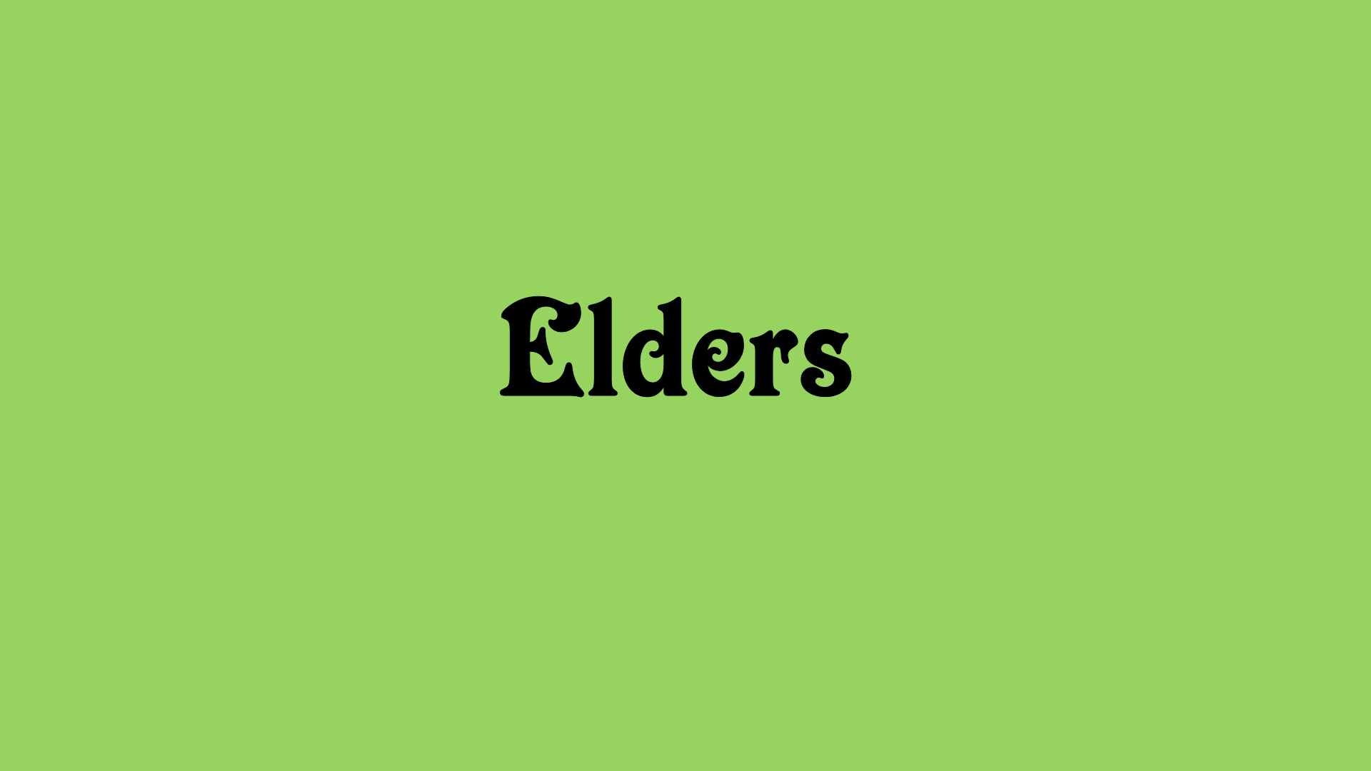Our Elders