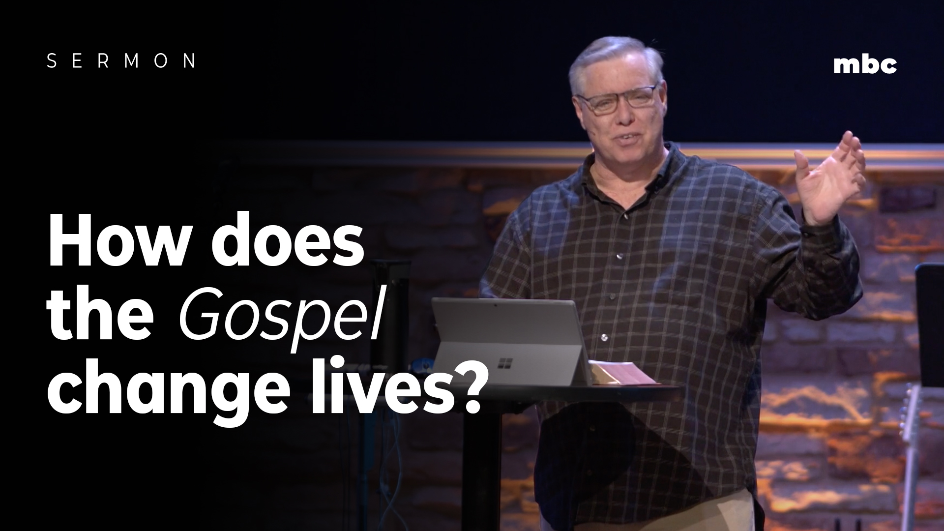 how-does-the-gospel-changes-lives