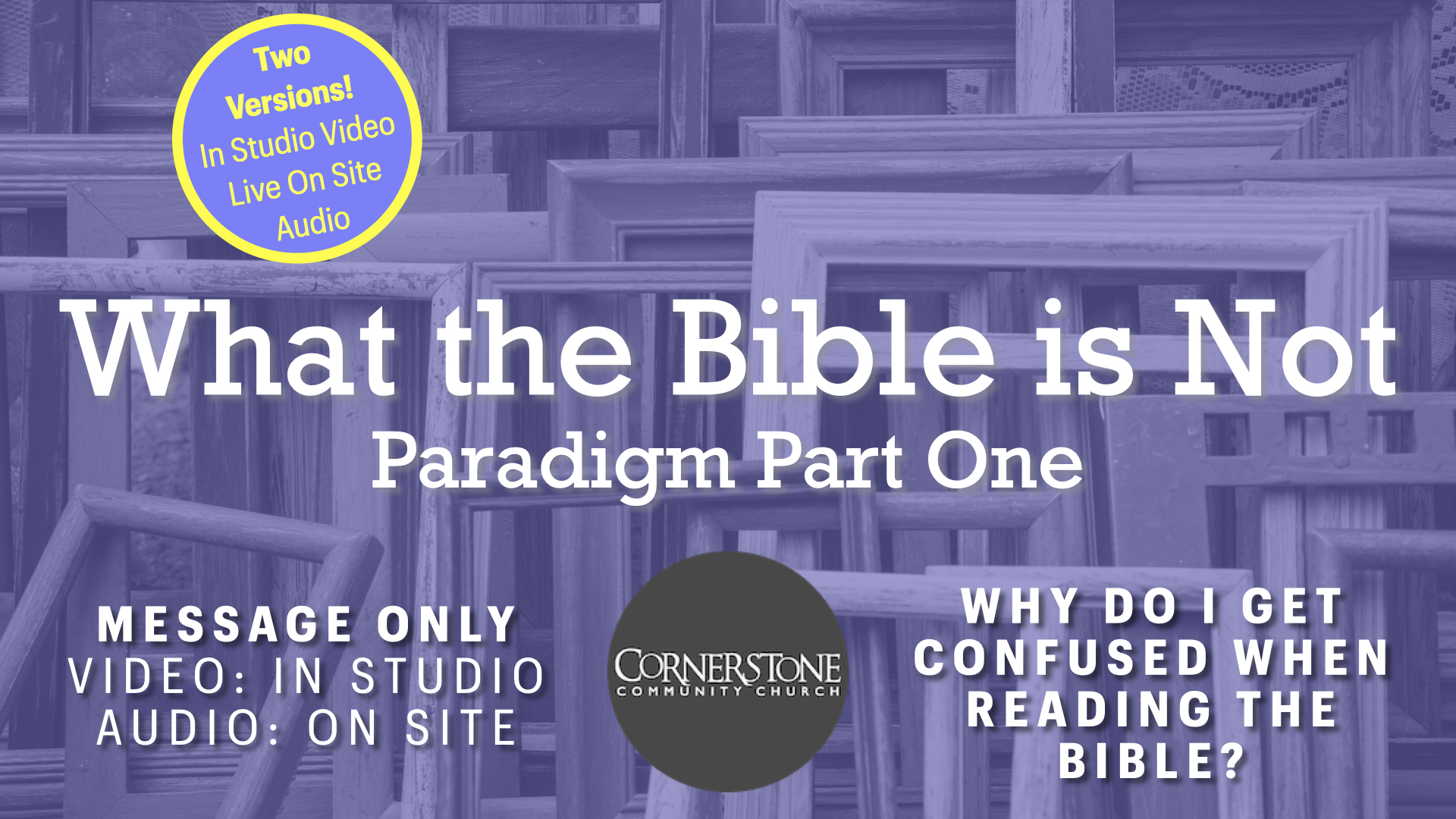 WHAT THE BIBLE IS NOT // Paradigm Part One