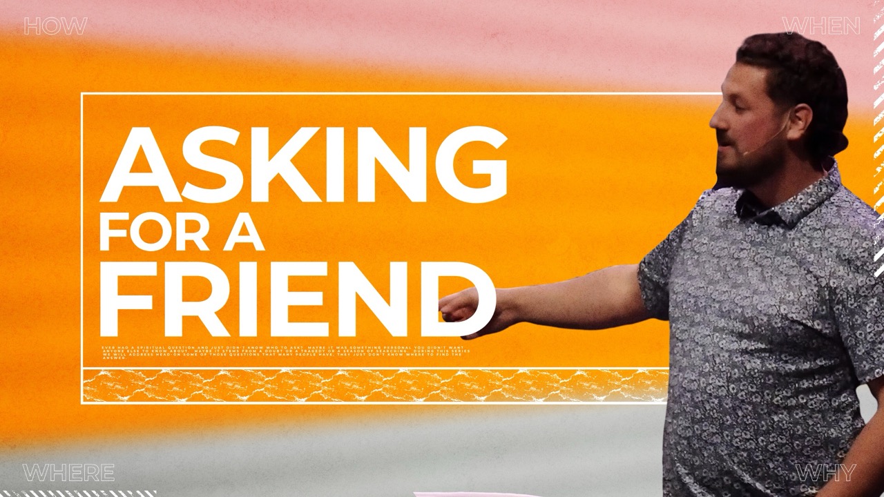 Asking for a Friend | Week 3 | What Am I Here For?
