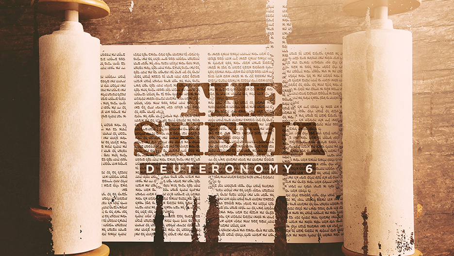 The Shema Part 1