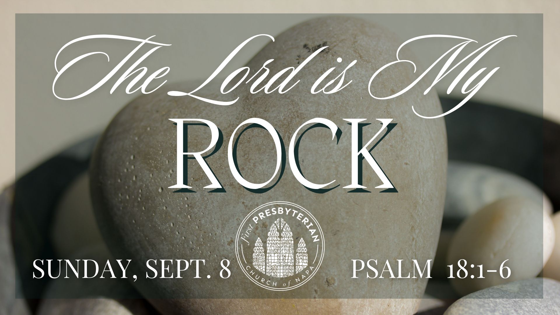 The Lord is My Rock