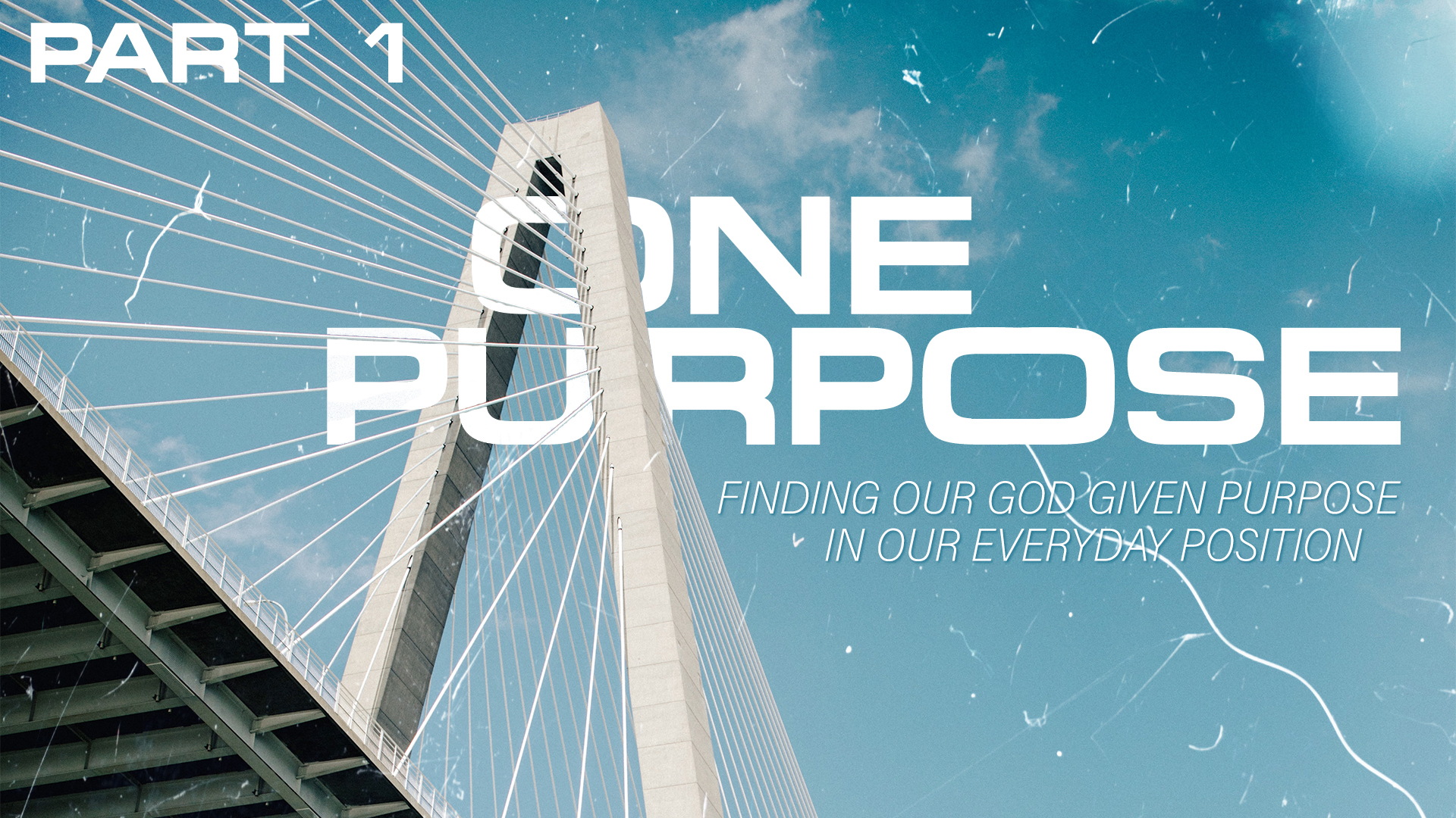 One Purpose Part 1 Graduation Sunday