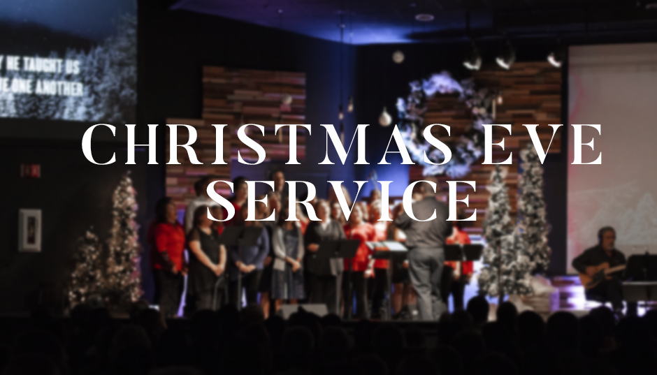 Christmas Eve Service