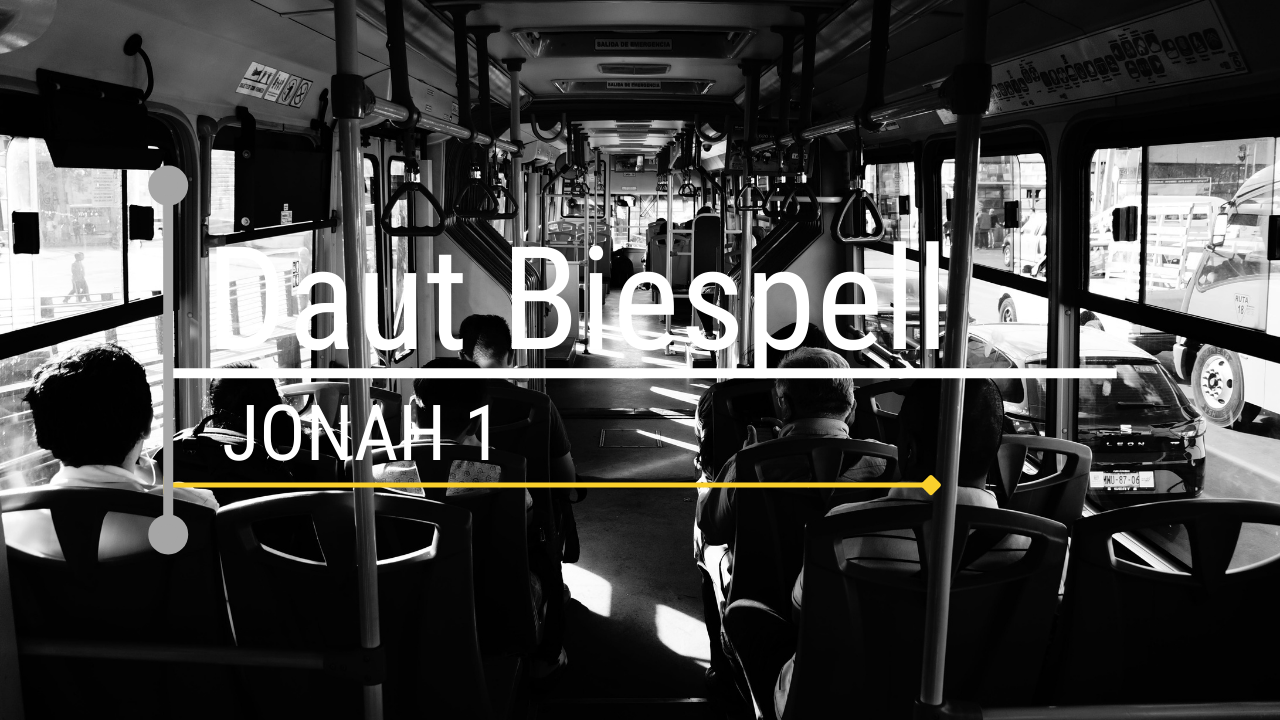 Daut Biespell Jonah 1