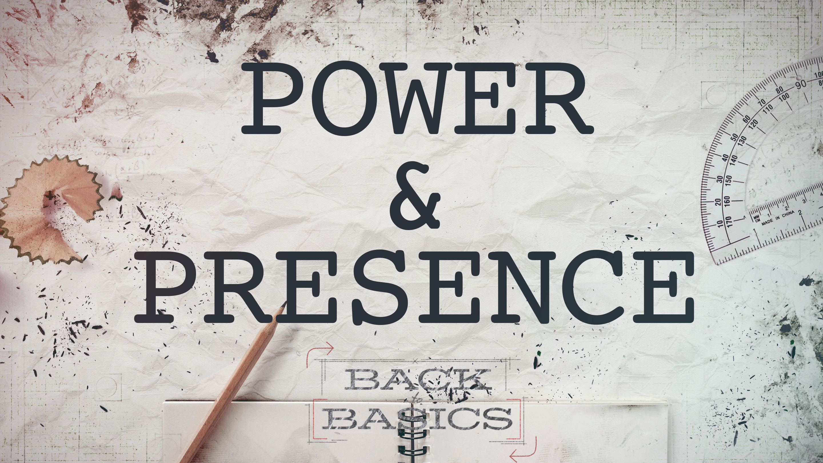 Power & Presence