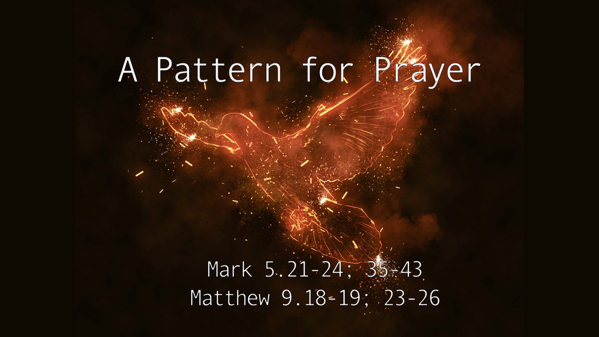 A Pattern for Prayer
