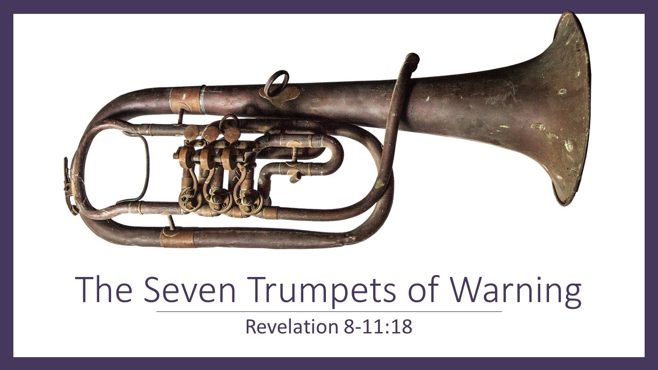 The Seven Trumpets of Warning