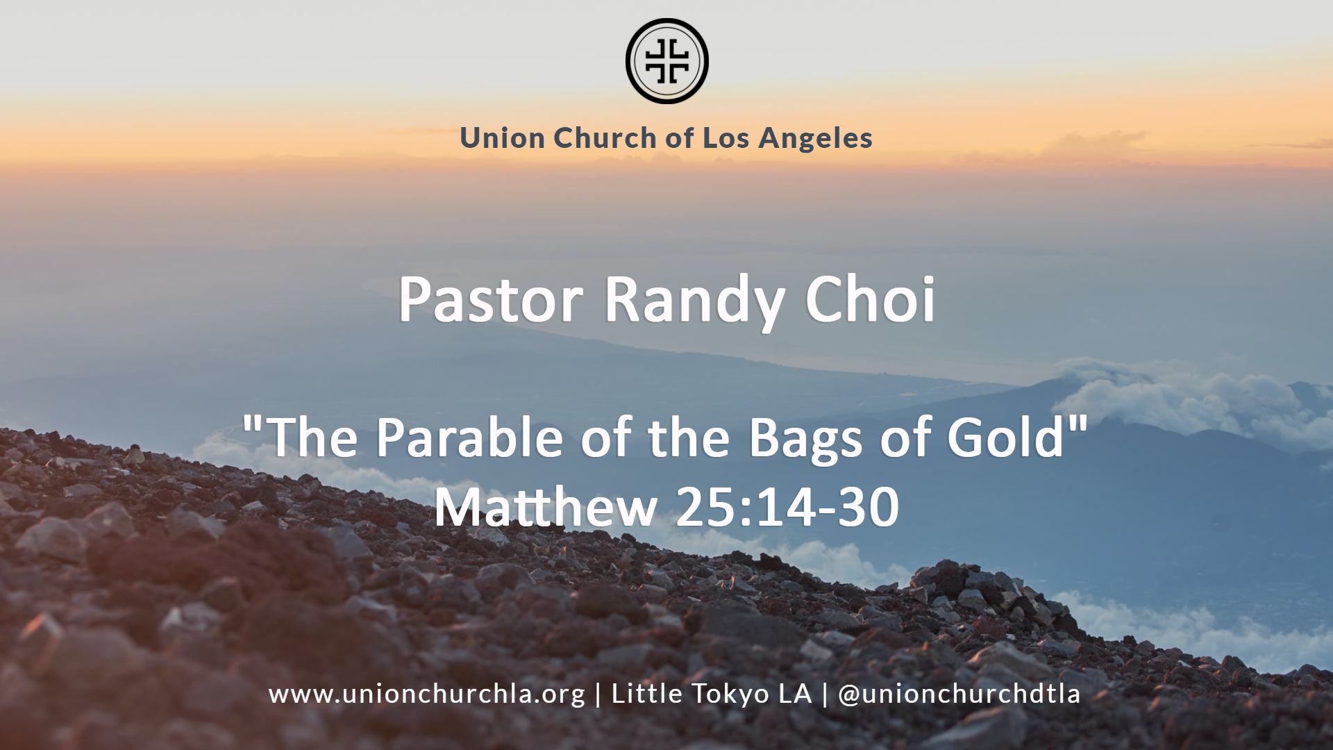 “The Parable of the Bags of Gold” Matthew 251430