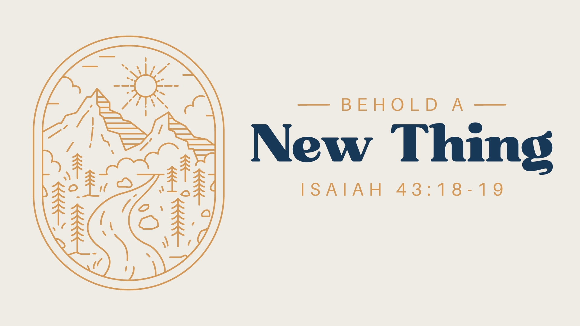 Behold A New Thing