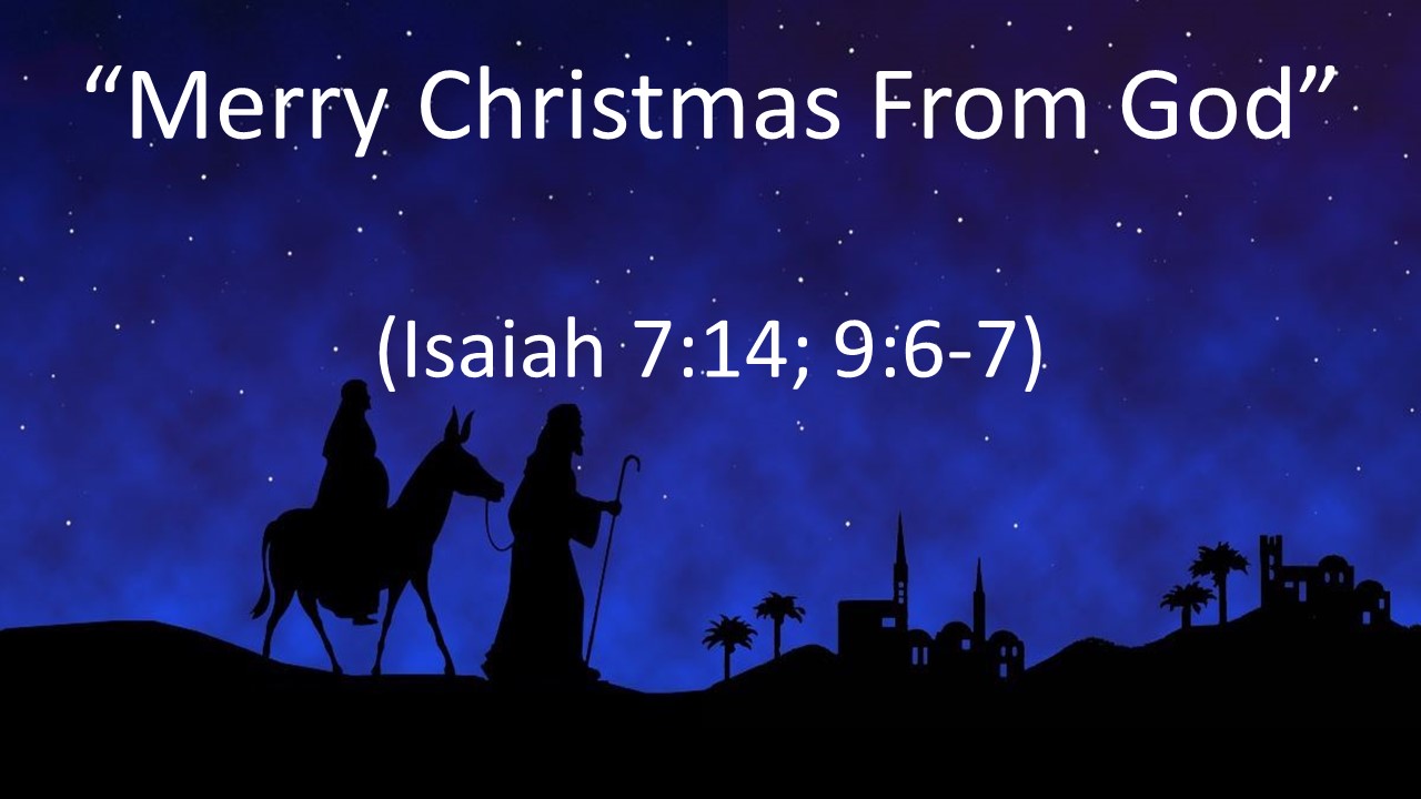 Merry Christmas From God