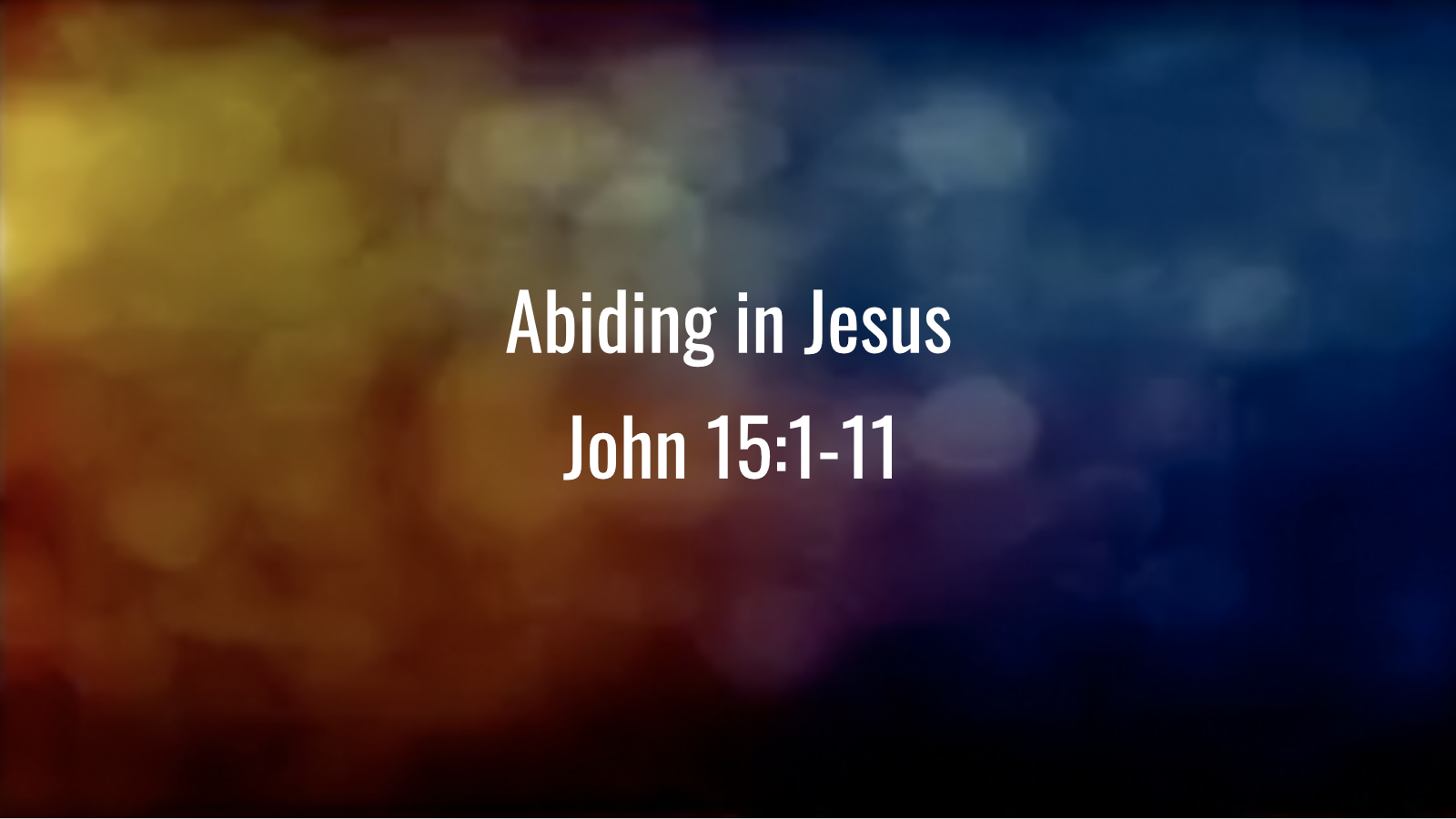 Abiding In Jesus abiding-in-jesus